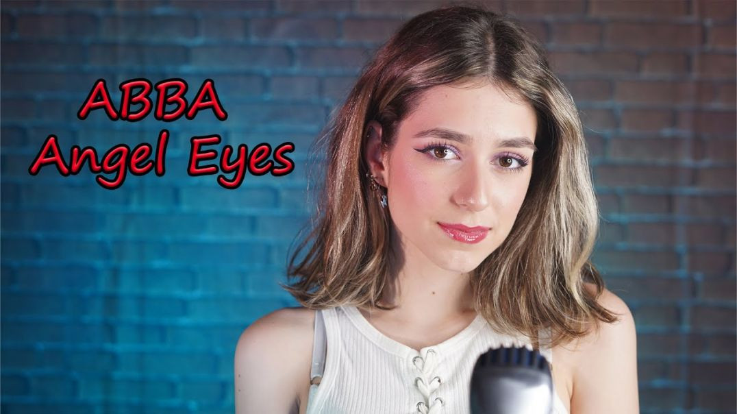 Angel Eyes(ABBA) - Cover by Beatrice Florea