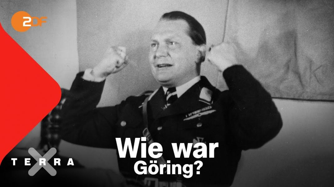 Hermann Göring - Ein Psychogramm - Terra X
