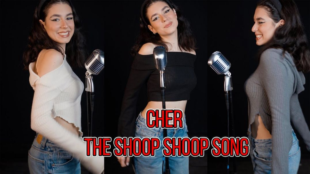 Cher - The Shoop Shoop Song (by Beatrice Florea)