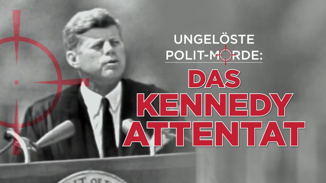 Das Kennedy-Attentat: Staatsstreich aus dem Inneren?