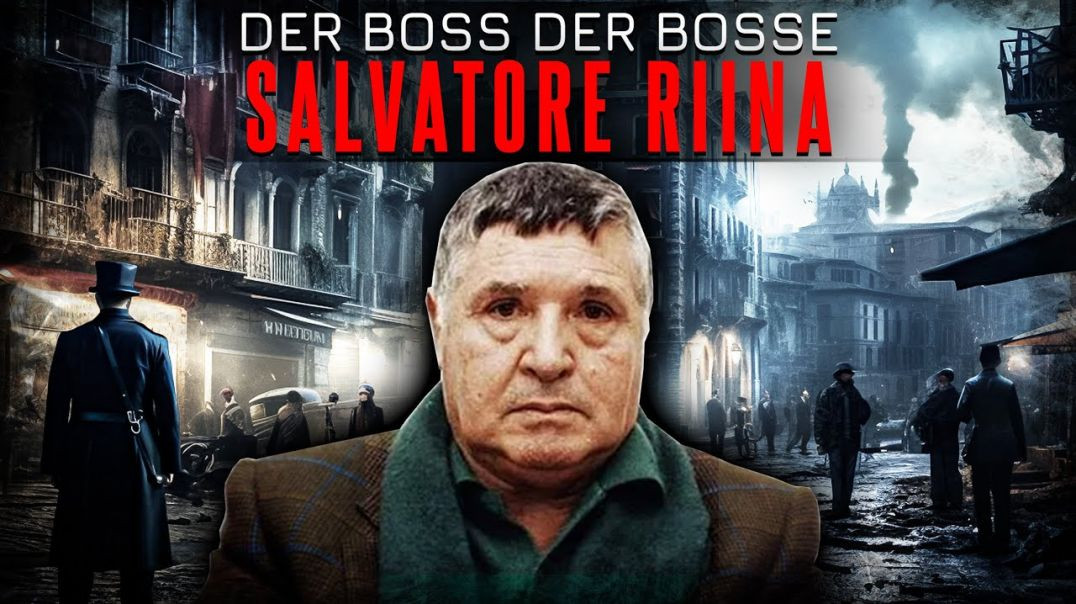 Schatten über Sizilien: Der Boss der Bosse Salvatore Riina