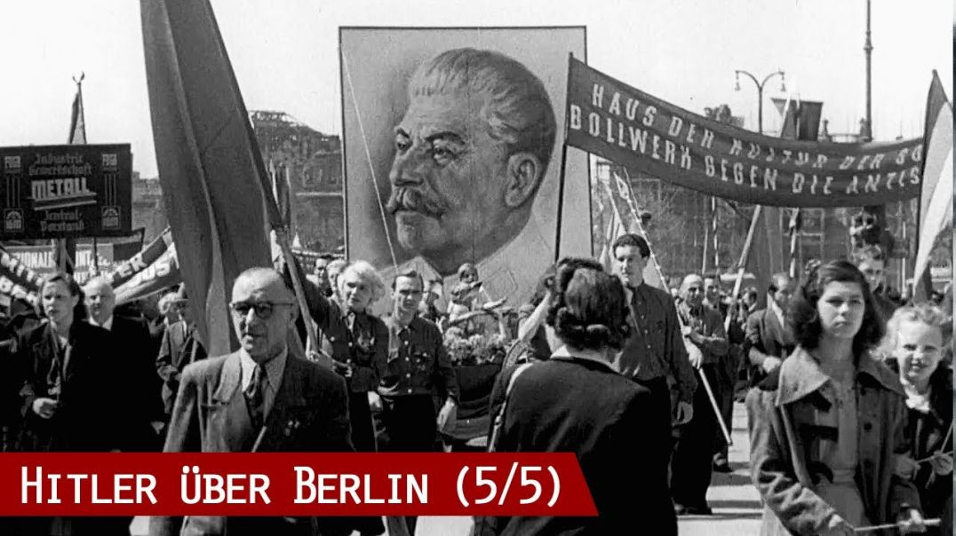 Hitler über Berlin (5/5) - Berlin im Kalten Krieg 1949-1961