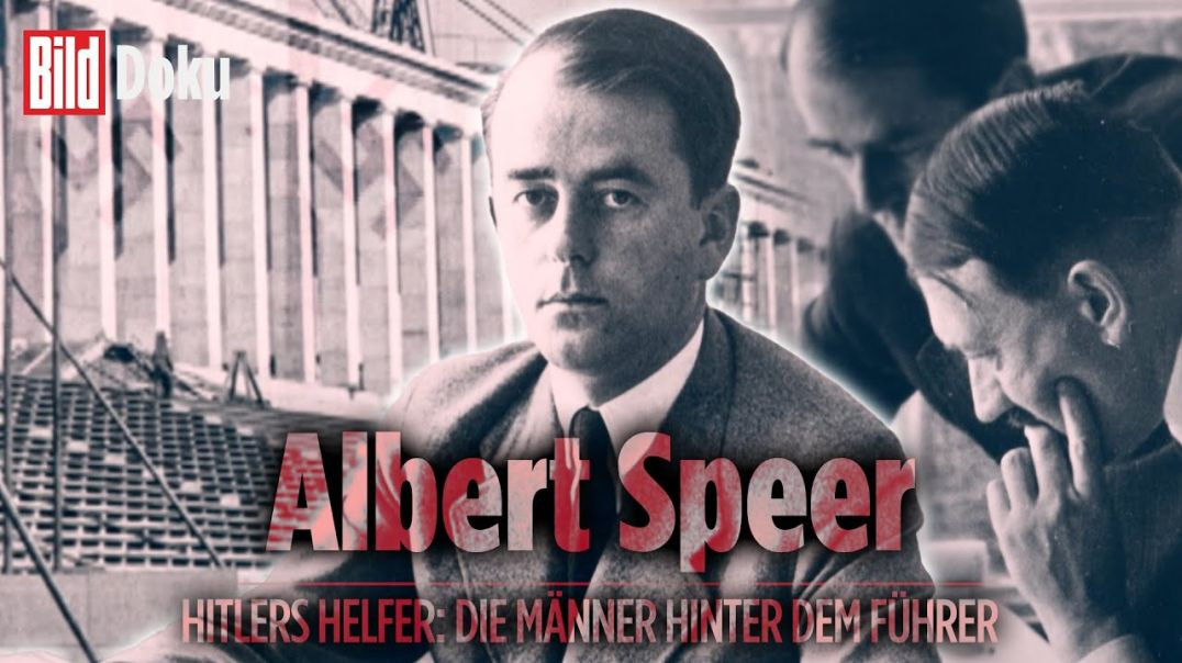 Albert Speer: Der Architekt des Dritten Reiches