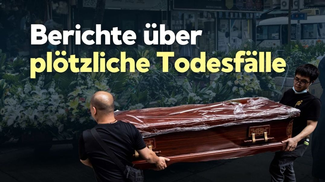 mRNA wirkt! Leere Straßen und verlassene Dörfer: Einwohner berichten von ungewöhnlichen Todesfällen