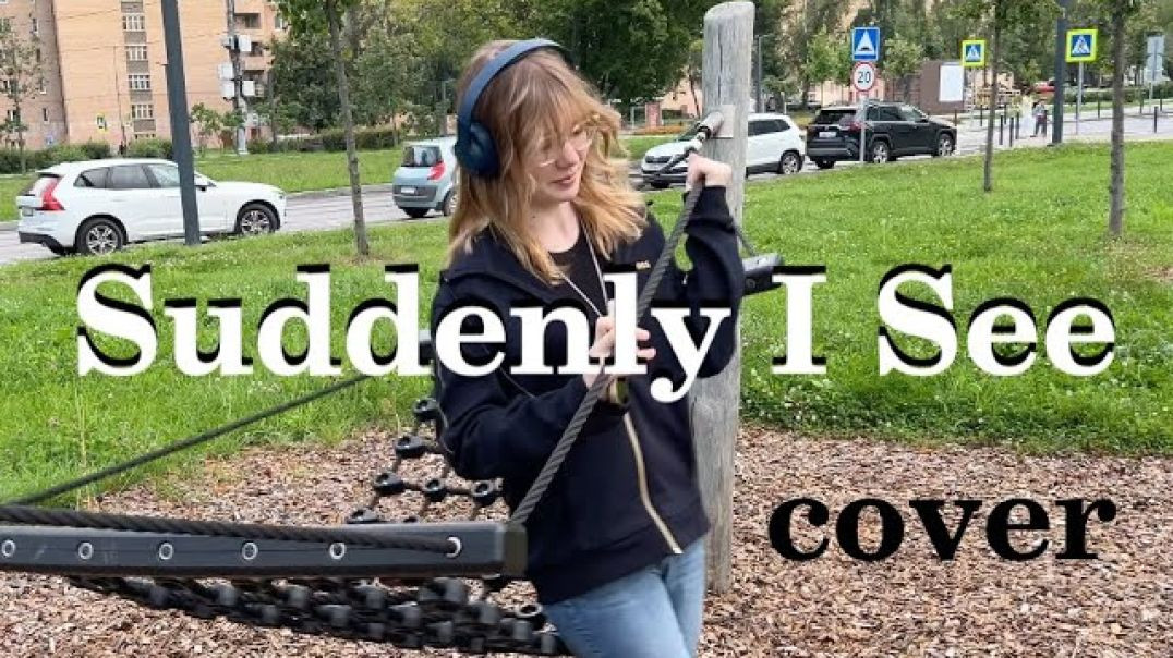 Elizaveta Nikonova cover song Suddenly I See - KT Tunstall