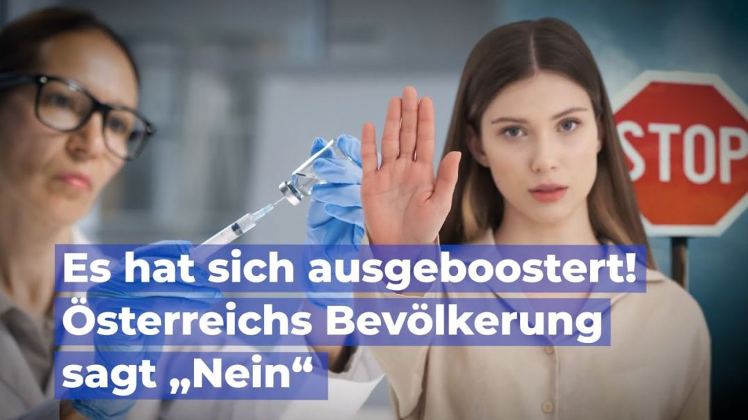 Es hat sich ausgeboostert! - Österreichs Bevölkerung sagt "Nein"