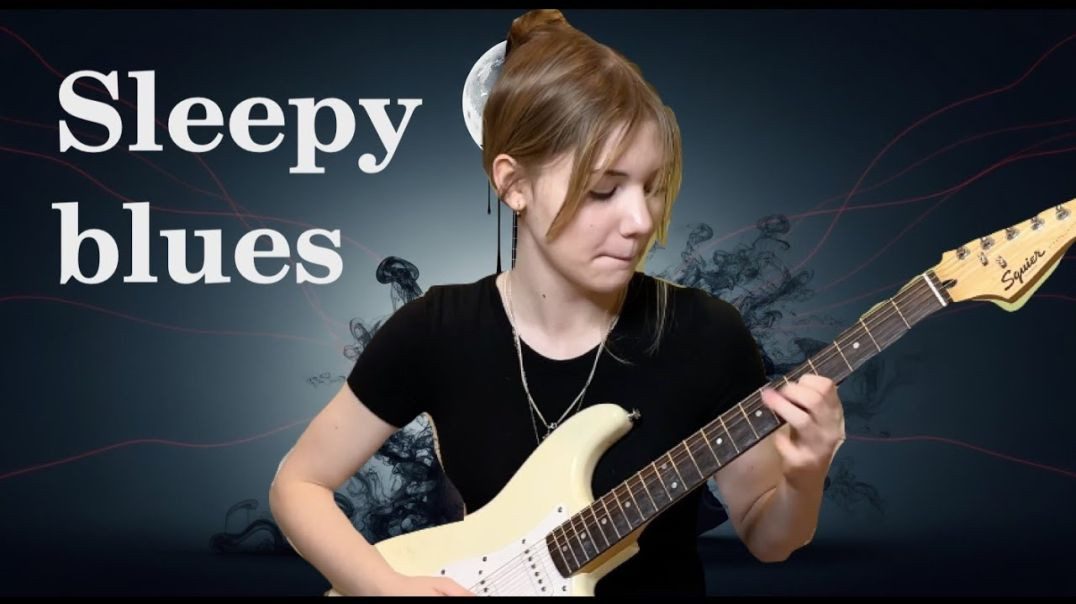 Elizaveta Nikonova - Sleepy blues (Deep, calming, southern music)