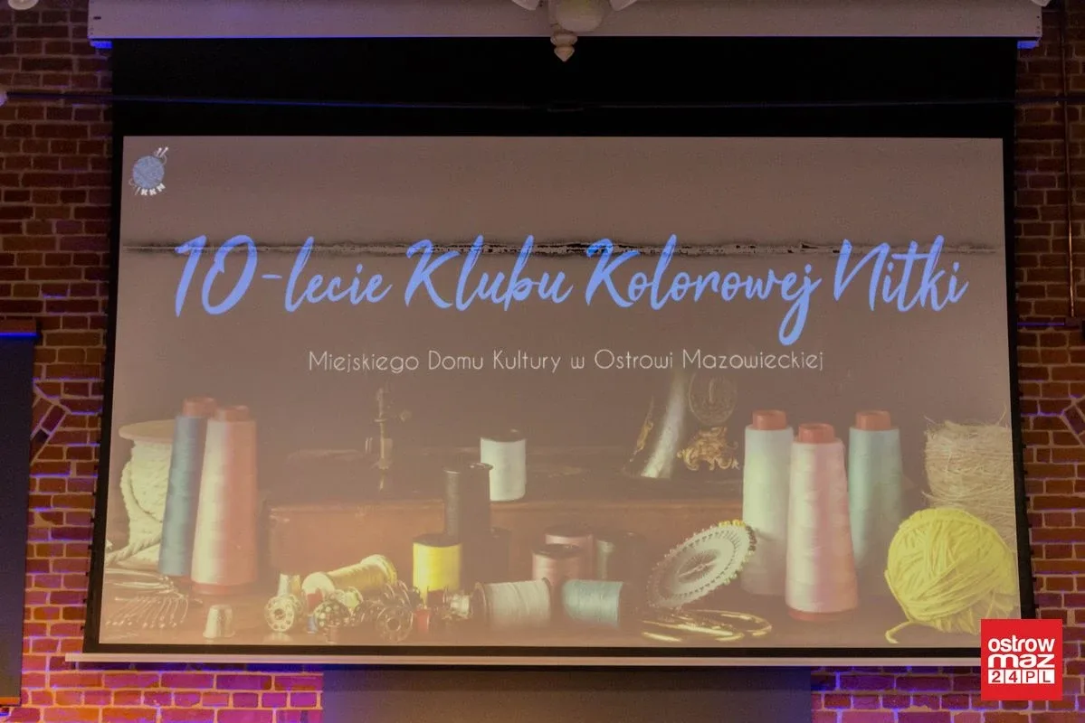 10-lecie działalności Klubu Kolorowej Nitki (zdjęcia, wideo)