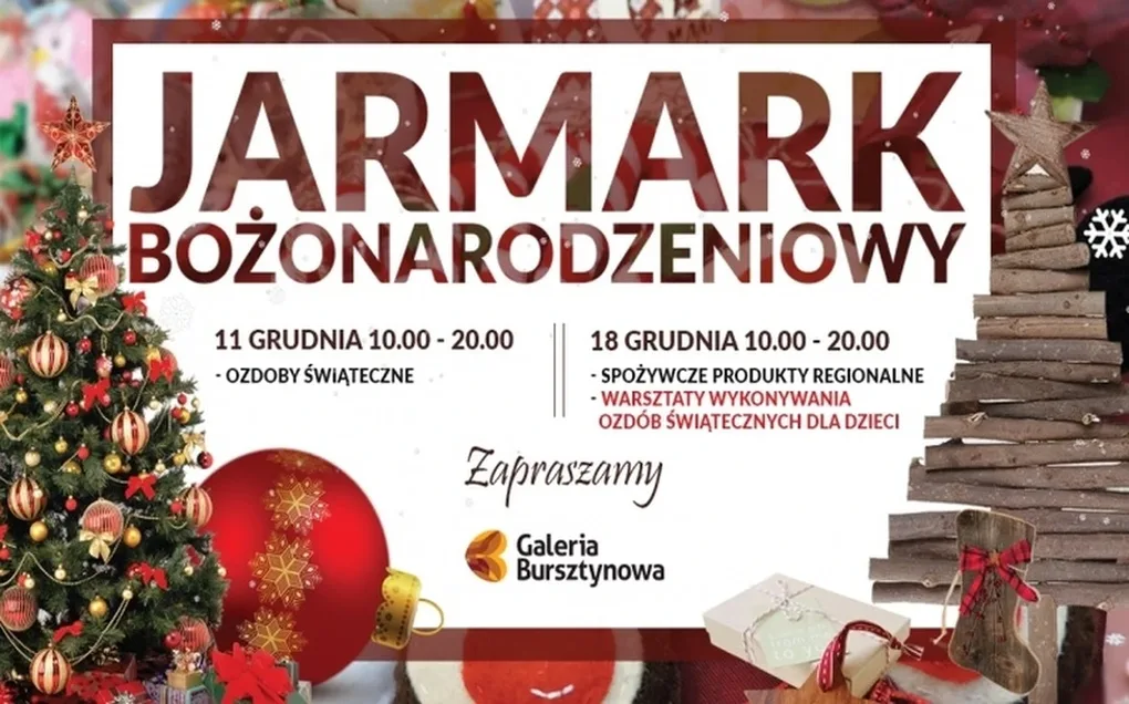 Znamy datę jarmarku bożonarodzeniowego w Galerii Bursztynowej
