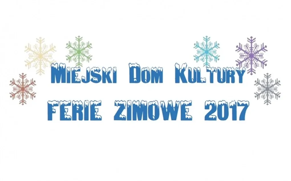 Ferie zimowe z ostrowskim domem kultury (program zajęć)