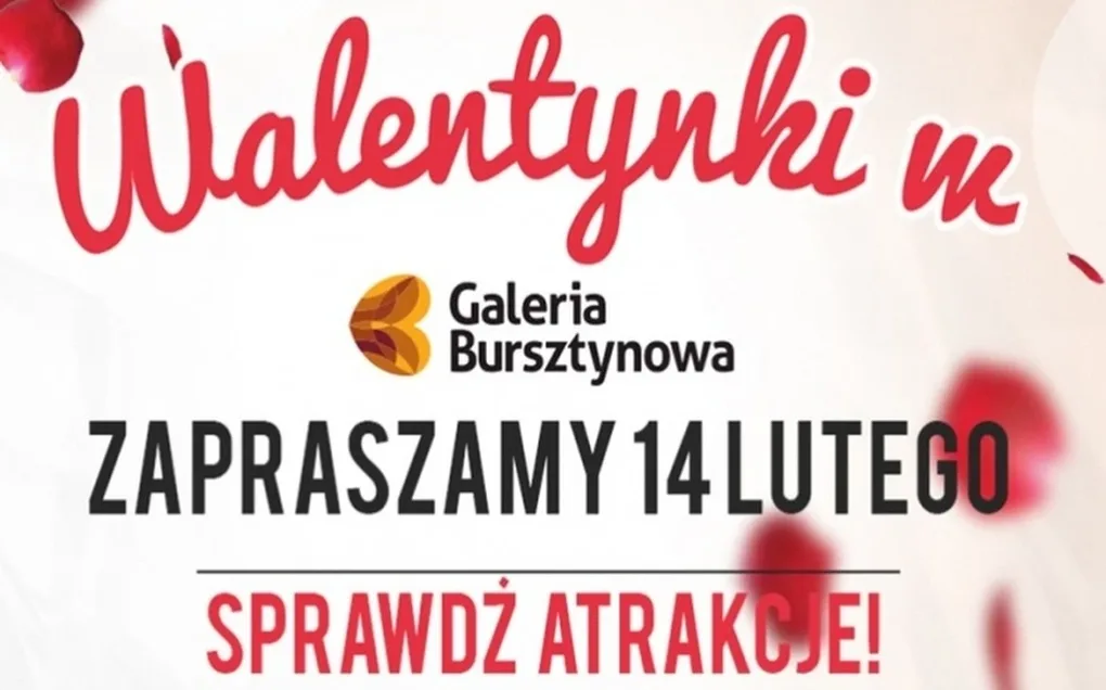 Walentynki w Galerii Bursztynowej