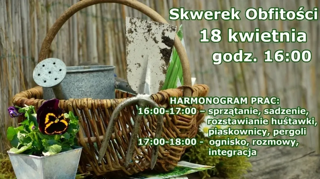 Wiosenne sprzątanie i pierwsze ognisko na 'Skwerku obfitości'