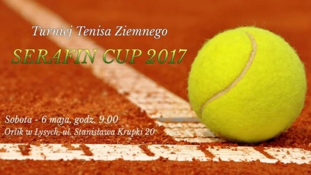 Tenisowy Serafin Cup 2017. Dołącz do rywalizacji
