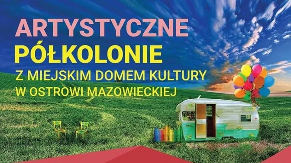 Artystyczne półkolonie w Ostrowi Mazowieckiej