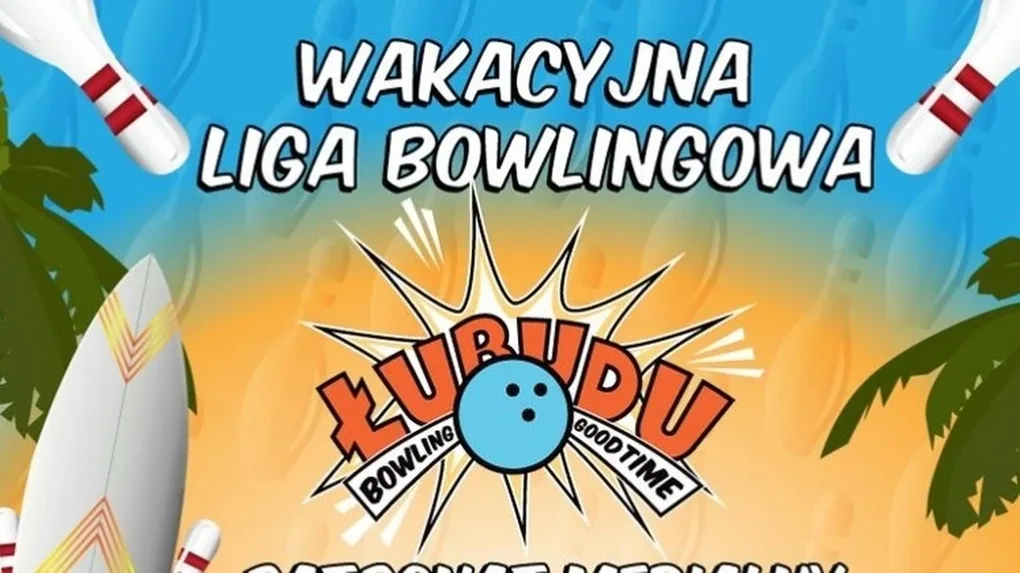 Wakacyjna Liga Bowlingowa. Dołącz do gry