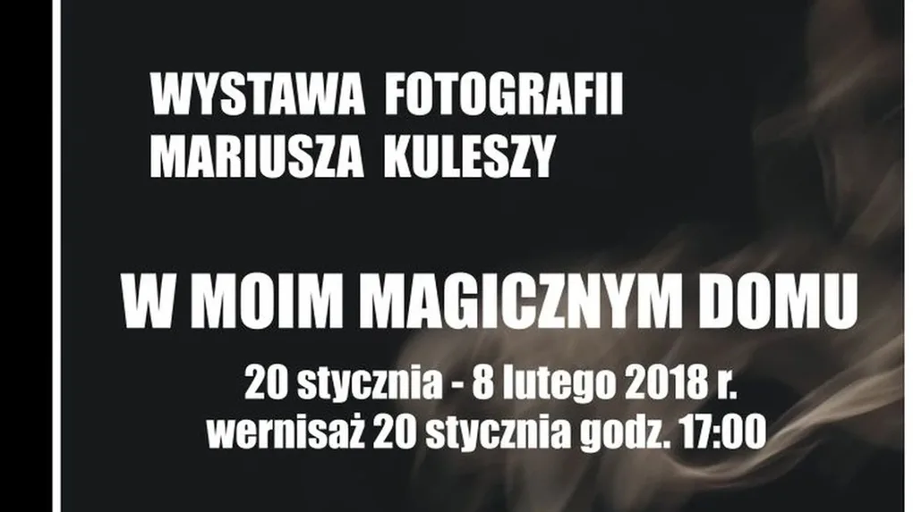 Przyjdź na wernisaż Mariusza Kuleszy do MDK