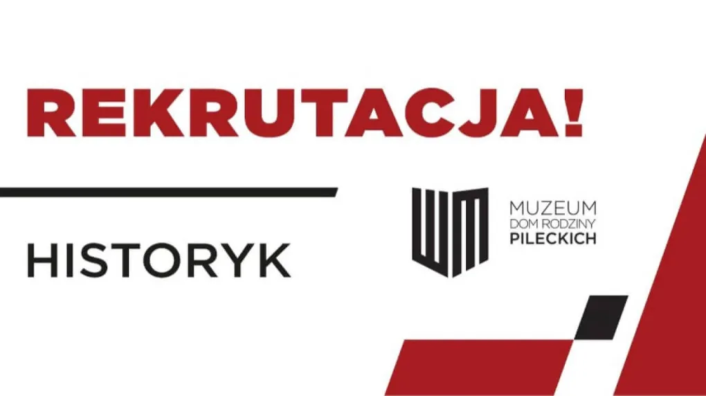Poszukiwany historyk. Oferta pracy w muzeum Pileckich