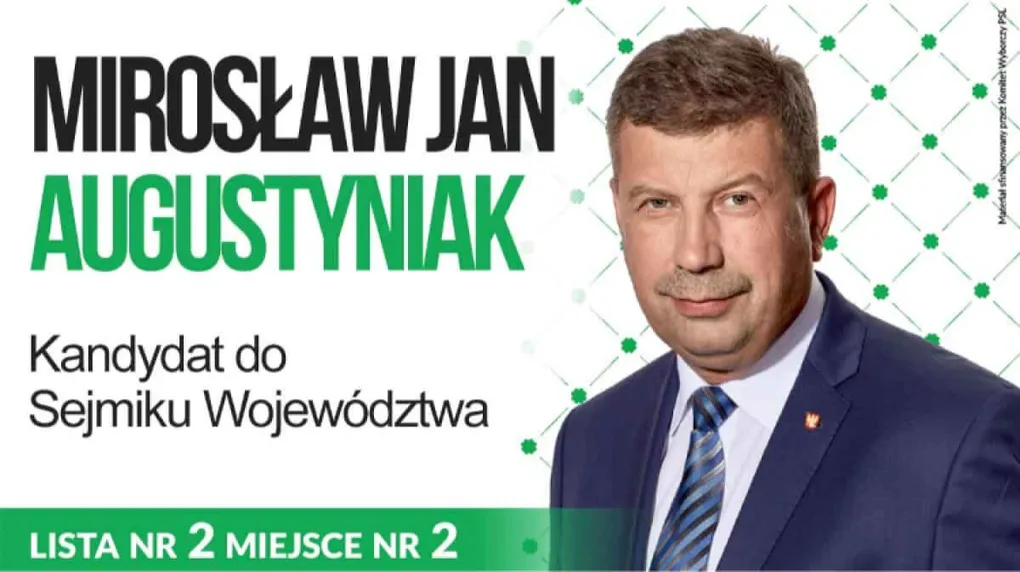 Mirosław Augustyniak - Twoim kandydatem do Sejmiku Województwa