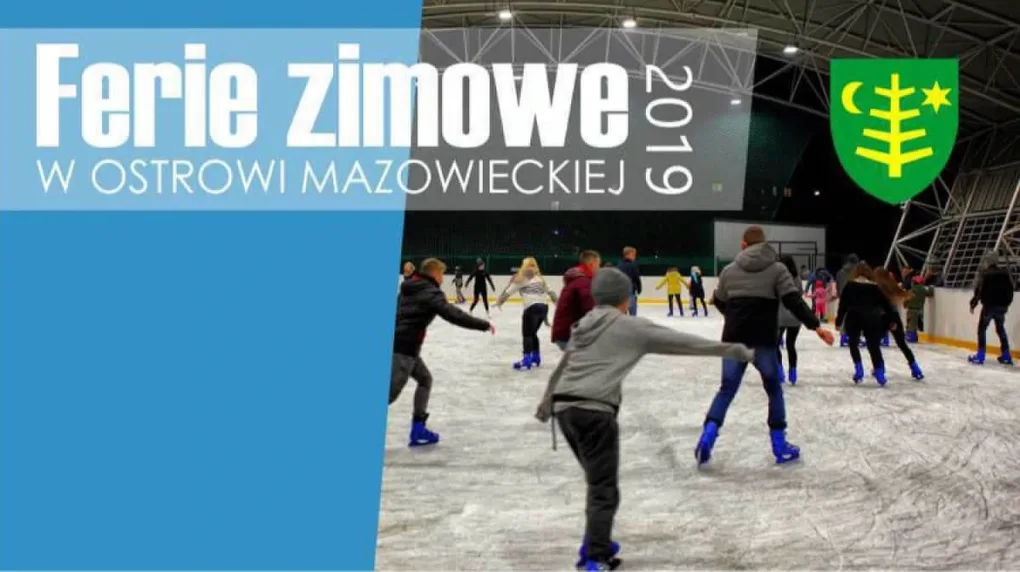 Ferie zimowe w Ostrowi Mazowieckiej. Szczegółowy harmonogram zajęć