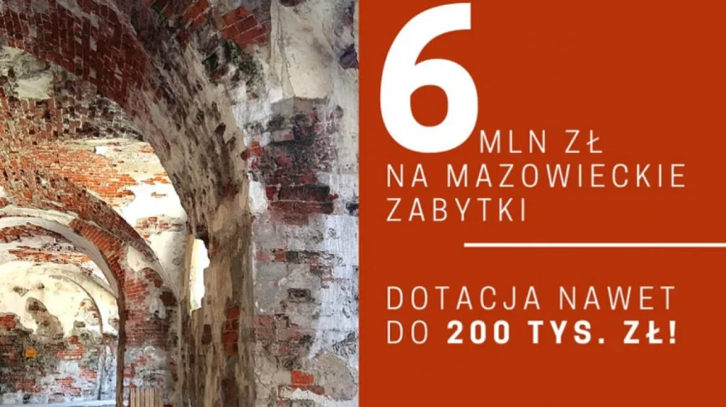 Rusza nabór na dofinansowanie mazowieckich zabytków