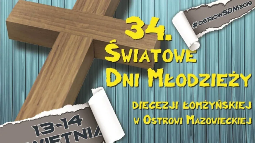 Światowe Dni Młodzieży Diecezji Łomżyńskiej w Ostrowi Mazowieckiej