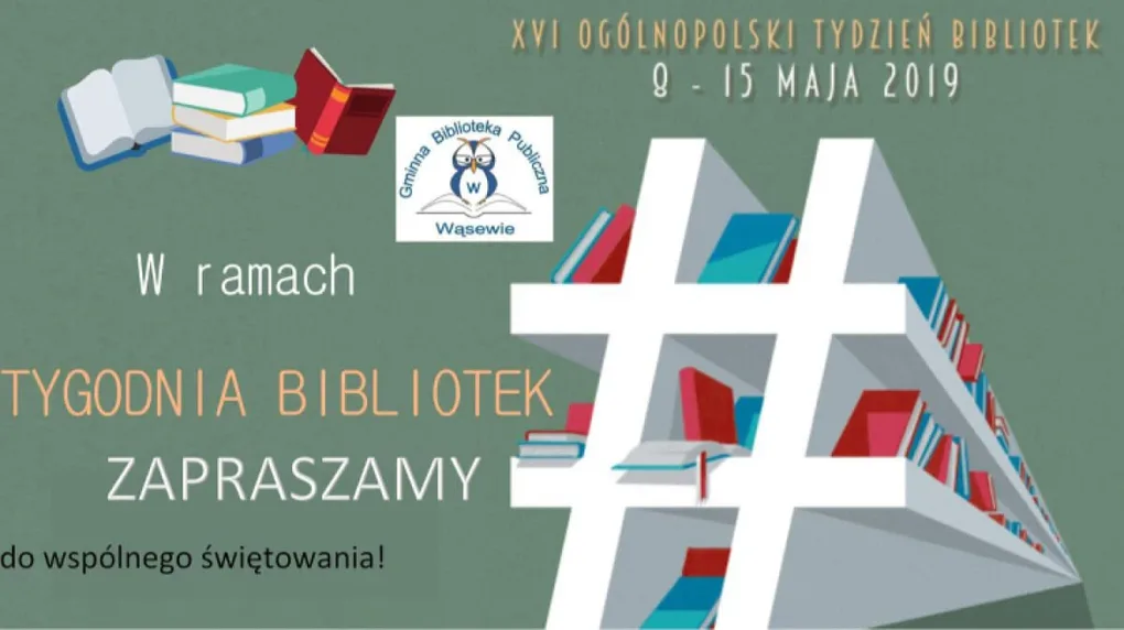 Świętowanie tygodnia bibliotek w Wąsewie