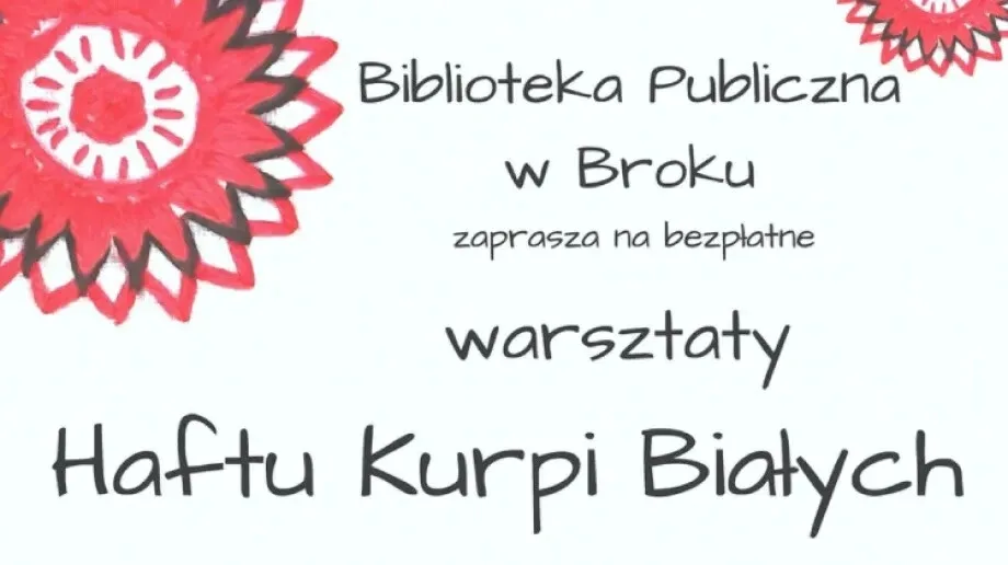 Zapisy na warsztaty haftu Kurpi Białych