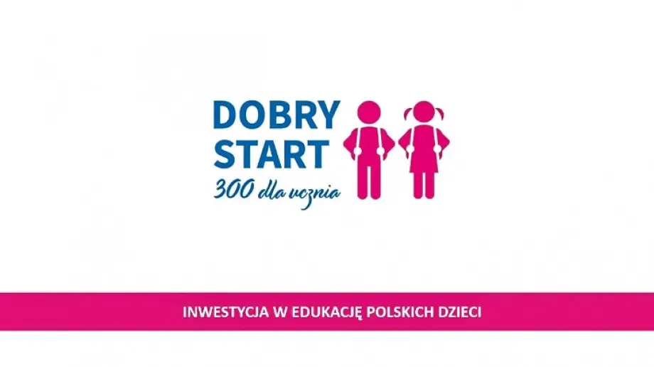 Złóż wniosek o wyprawkę szkolną - Dobry Start