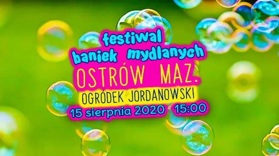 Festiwal Baniek Mydlanych zagości do Ogródka Jordanowskiego