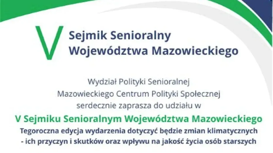 Mazowieckie Centrum Polityki Społecznej zaprasza na V Sejmik Senioralny
