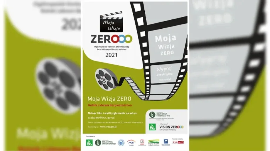 'Moja Wizja Zero - Rolnik Liderem Bezpieczeństwa' - III Ogólnopolski Konkurs dla Młodzieży