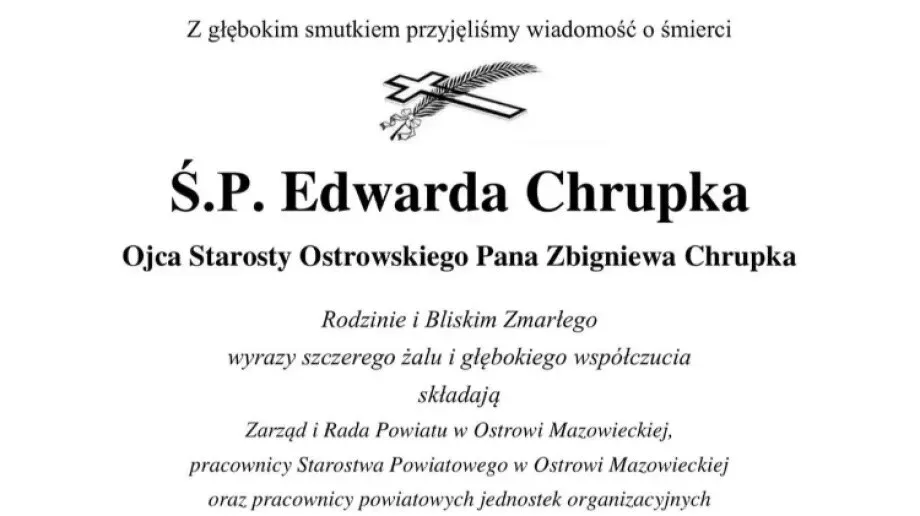 Zmarł Edward Chrupek, ojciec Starosty Ostrowskiego Zbigniewa Chrupka