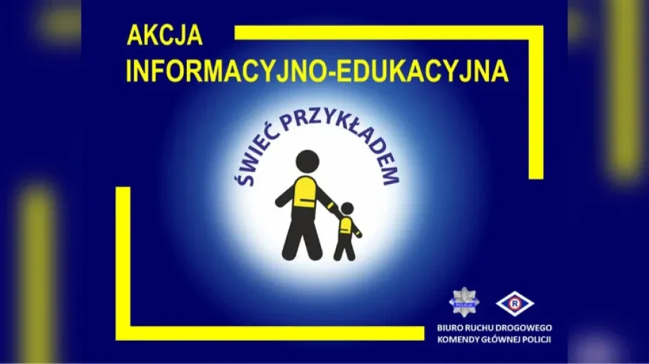 Akcja 'Świeć Przykładem' skierowana jest do wszystkich pieszych