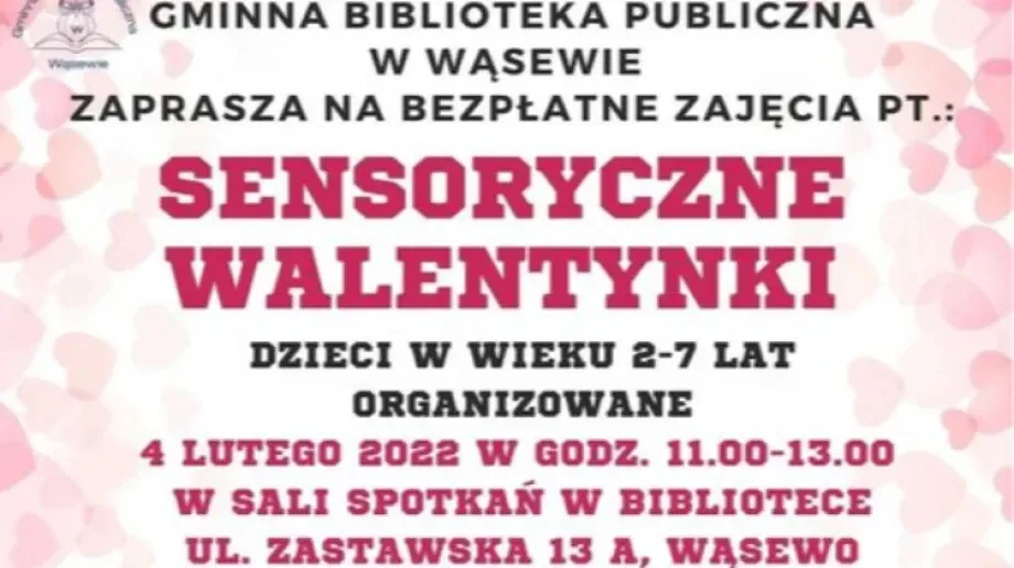 Sensoryczne walentynki w Gminnej Bibliotece Publicznej w Wąsewie