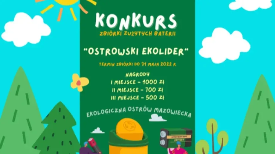 Konkurs zbiórki zużytych baterii pt. 'OSTROWSKI EKOLIDER'