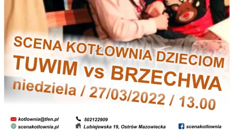 Spektakl pt. 'Scena Kotłownia Dzieciom, Tuwim vs Brzechwa' już wkrótce!