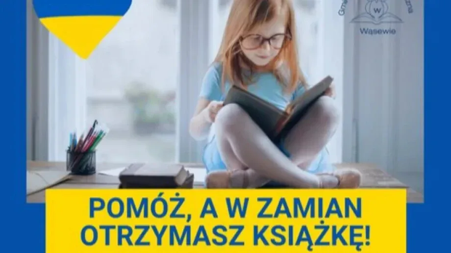 Gminna Biblioteka Publiczna w Wąsewie zorganizowała akcję pt. 'Pomóż, a w zamian otrzymasz książkę!'