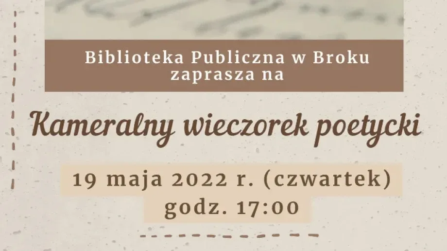 Już niedługo w Broku odbędzie się Kameralny wieczorek poetycki