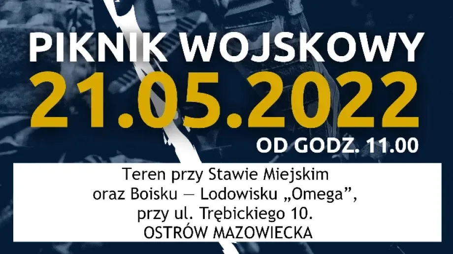 Piknik Wojskowy w Ostrowi Mazowieckiej już w sobotę!