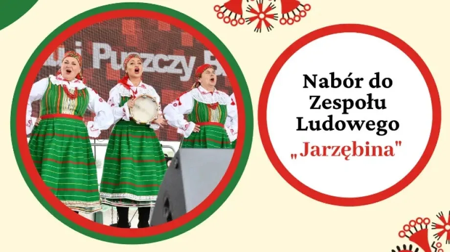 Nabór do Zespołu Ludowego 'Jarzębina'