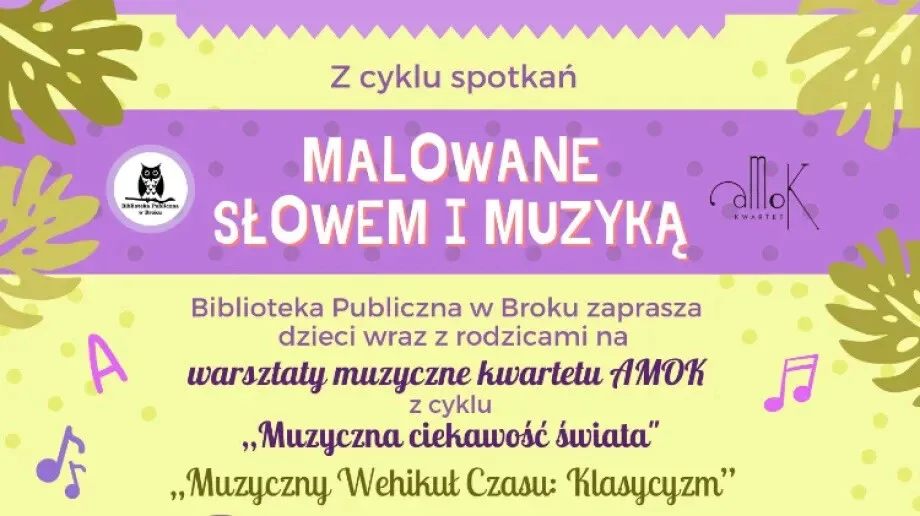 Przedostatnie warsztaty muzyczne z Kwartetem Amok w Broku