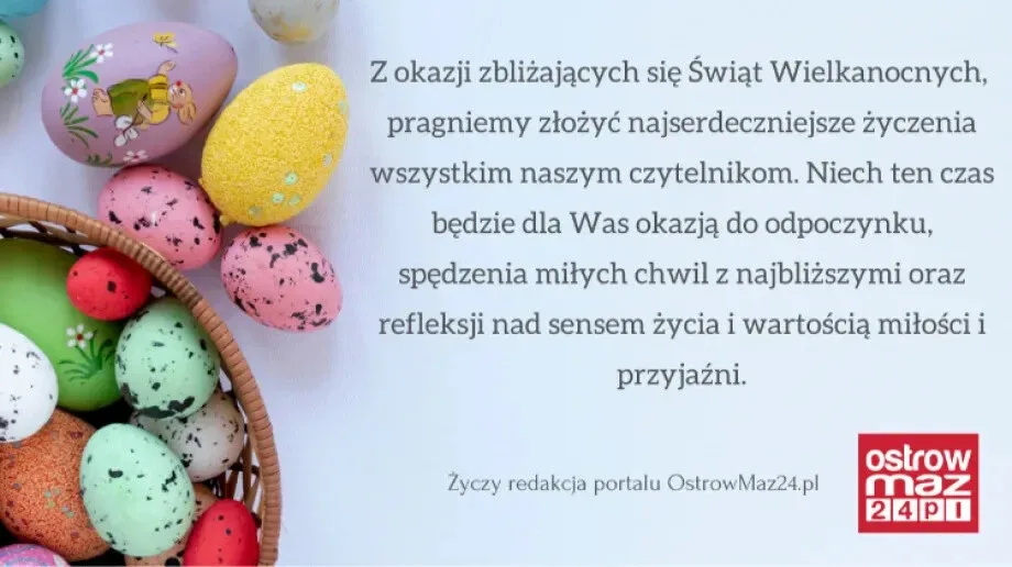 Życzenia wielkanocne od redakcji OstrowMaz24.pl 