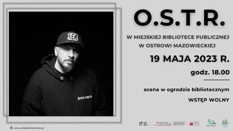 Miejska Biblioteka Publiczna w Ostrowi Mazowieckiej zaprasza na wieczór z O.S.T.R.