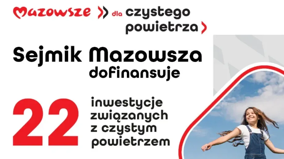 Sejmik Mazowsza dla czystego powietrza. 22 projekty z regionu ostrołęckiego dofinansowane!