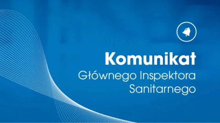 Komunikat Głównego Inspektora Sanitarnego