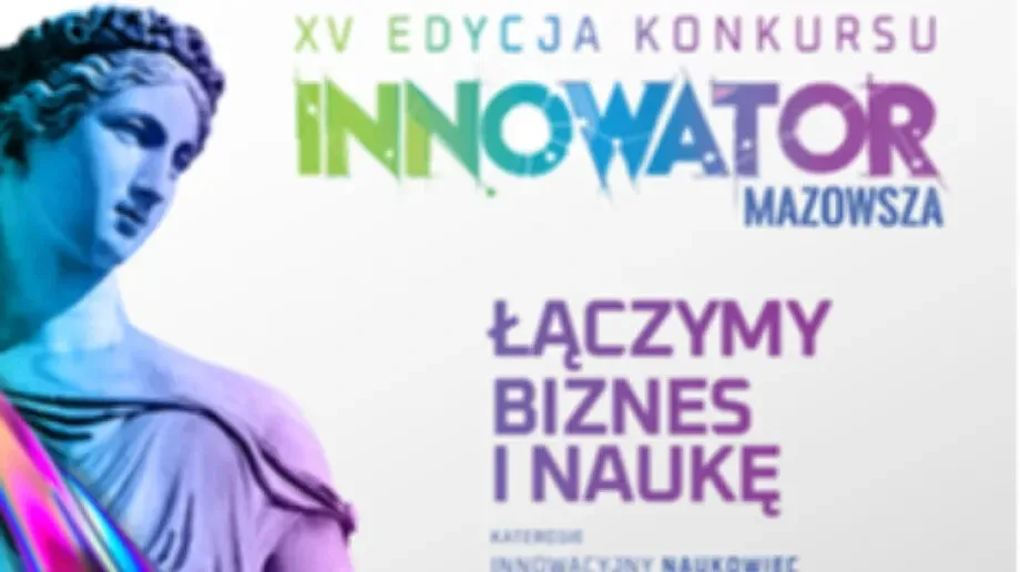  Jubileuszowa edycja Innowatora Mazowsza
