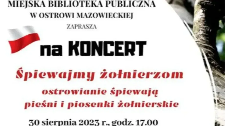Już dziś w Ostrowi zabrzmią żołnierskie pieśni