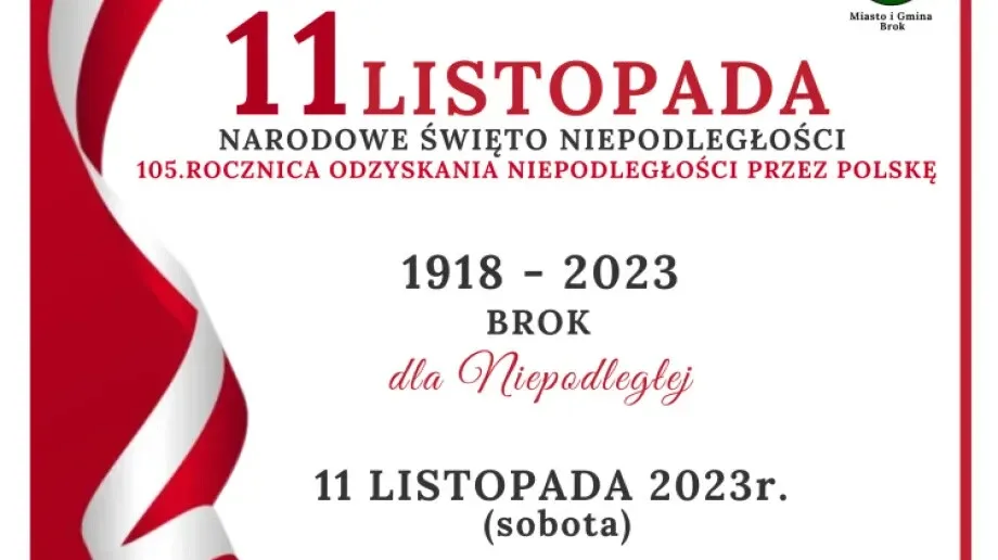 Gminne Obchody 105. Rocznicy Odzyskania przez Polskę Niepodległości w Broku 