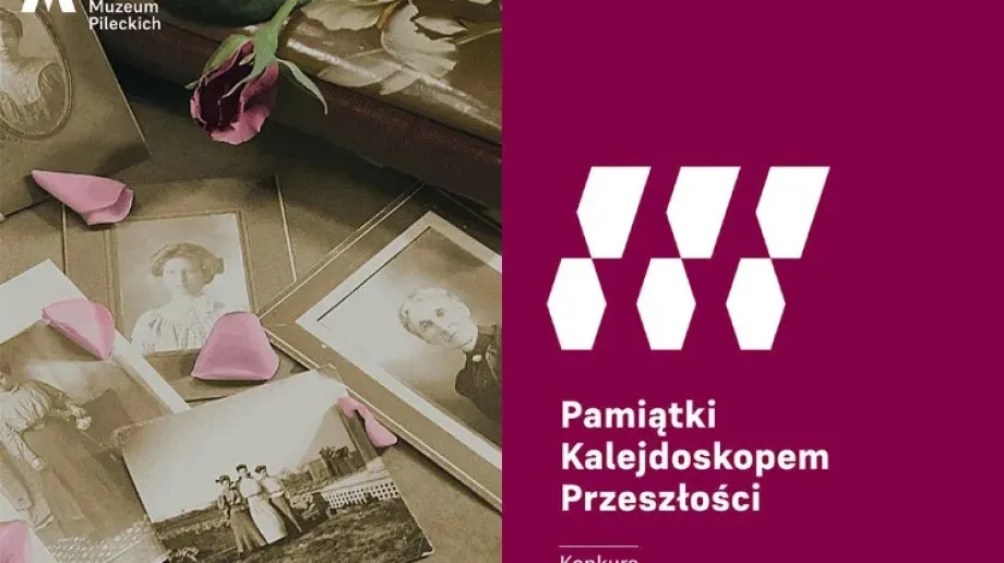 Podczas świątecznych porządków pamiętaj o konkursie 'Pamiątki kalejdoskopem przeszłości'