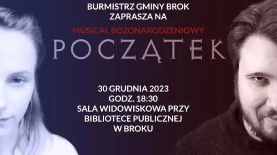 W Broku zostanie wystawiony musical 'Początek'